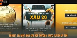 Nhà cái 188bet – Nơi cung cấp các trò chơi cá cược uy tín